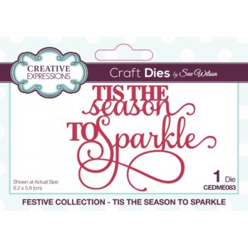 Tis The Season To Sparkle  - Festive Collection
